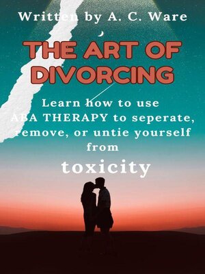cover image of The Art of Divorcing